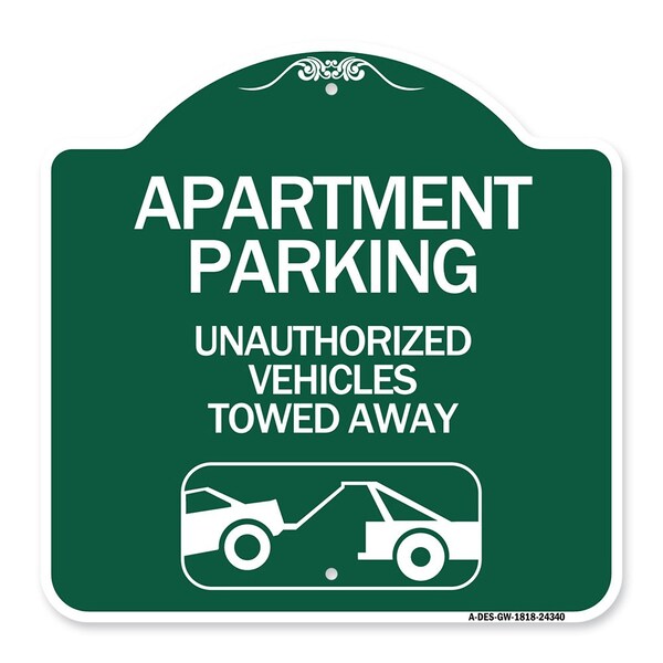 Signmission Apartment Parking Unauthorized Vehicles Towed Away With Car Tow Graphic, A-DES-GW-1818-24340 A-DES-GW-1818-24340 - main